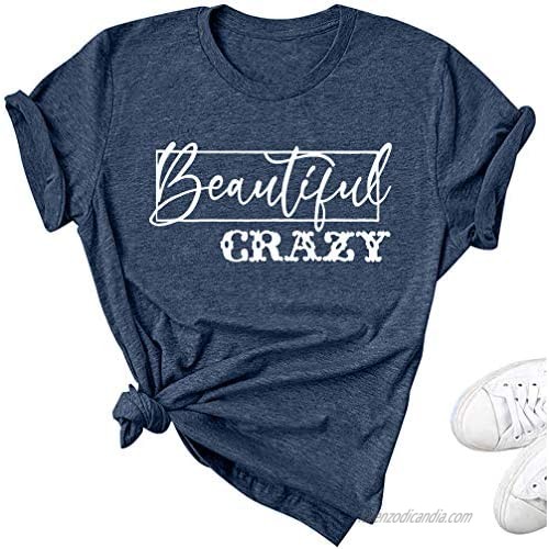 Beautiful Crazy T Shirt Women Funny Country Music Shirts Inspirational Letter Print Tee Casual Short Sleeve Tops